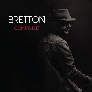 Bretton lanza su producción “Contraluz”